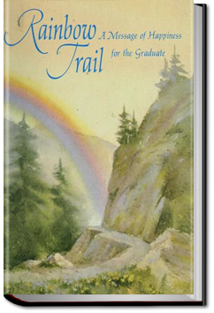 The Rainbow Trail | Zane Grey